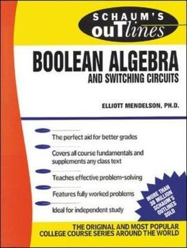 Schaum's Outline of Boolean Algebra and Switching Circuits (Schaum's Outline Series) (en Inglés)