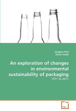 portada an exploration of changes in environmental sustainability of packaging (en Inglés)