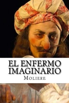 portada El Enfermo Imaginario (Spanish Edition)