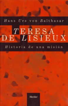 portada Teresa de Lisieux: Historia de una Misión