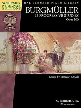 portada Burgmuller - 25 Progressive Studies, Opus 100: Schirmer Performance Editions Book Only (Schirmer Performance Editions-Hal Leonard Piano Library) (in English)