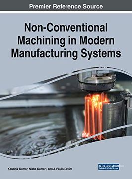 portada Non-Conventional Machining in Modern Manufacturing Systems (Advances in Mechatronics and Mechanical Engineering) 