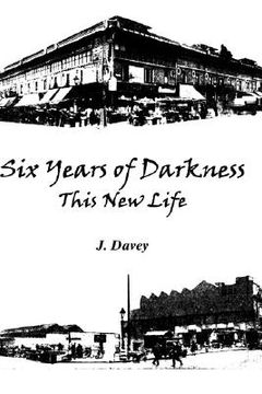 portada six years of darkness (en Inglés)