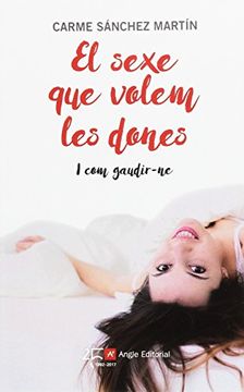 portada El Sexe Que Volem Les Dones I Com Gaudir-Ne (Inspira)