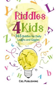portada Riddles for Kids: 365 Riddles for Daily Laughs and Giggles (Riddles, Brainteasers, Puzzles) (en Inglés)