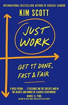 portada Just Work: Get it Done, Fast and Fair (en Inglés)