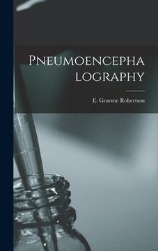 portada Pneumoencephalography (in English)