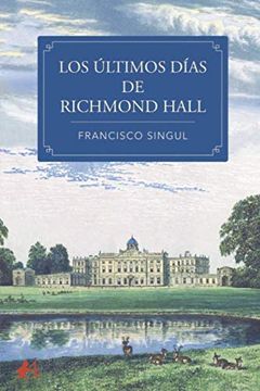 portada Los Últimos Días de Richmond Hall