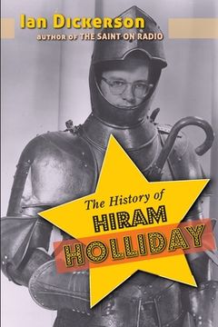 portada The History of Hiram Holliday (en Inglés)