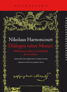 portada Diálogos Sobre Mozart: Reflexiones Sobre la Actualidad de la Música (el Acantilado) (in Spanish)
