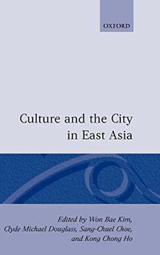 portada Culture and the City in East Asia (en Inglés)