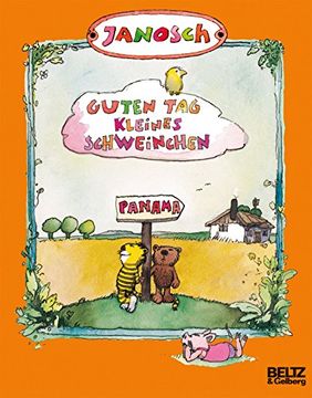 portada Guten Tag, Kleines Schweinchen: Die Geschichte, wie der Kleine Tiger Eines Tages Nicht Nach Hause kam (in German)