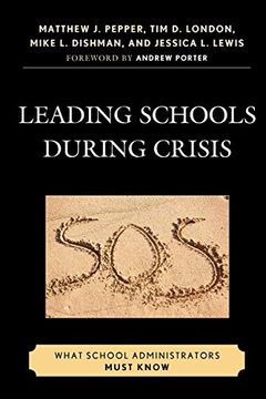 portada Leading Schools During Crisis: What School Administrators Must Know (en Inglés)