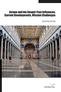 portada Europe and the Gospel: Past Influences, Current Developments, Mission Challenges (en Inglés)