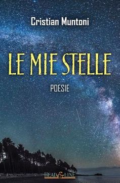 portada Le mie stelle: Poesie (en Italiano)