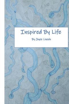 portada Inspired by Life: A Short Volume of Poetry (en Inglés)