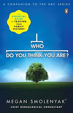 portada Who do you Think you Are? The Essential Guide to Tracing Your Family History (en Inglés)