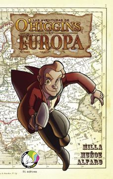 portada Las Aventuras de O'higgins en Europa (in Spanish)
