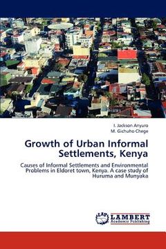 portada growth of urban informal settlements, kenya (en Inglés)