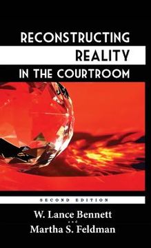 portada Reconstructing Reality in the Courtroom: Justice and Judgment in American Culture (in English)