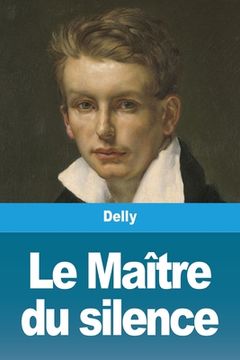 portada Le Maître du silence (in French)