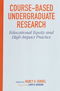 portada Course-Based Undergraduate Research: Educational Equity and High-Impact Practice (en Inglés)
