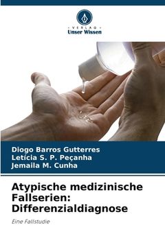 portada Atypische medizinische Fallserien: Differenzialdiagnose (en Alemán)