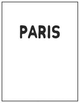 portada Paris: White and Black Decorative Book - Perfect for Coffee Tables, End Tables, Bookshelves, Interior Design & Home Staging A
