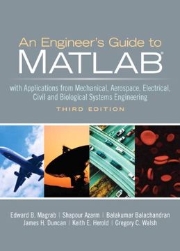 Libro An Engineers Guide To Matlab With Applications From Mechanical Libro An Engineers Guide To Matlab With Applications From Mechanical