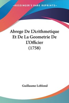 portada Abrege De L'Arithmetique Et De La Geometrie De L'Officier (1758) (en Francés)