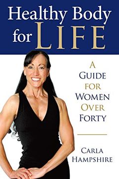 portada Healthy Body for Life: A Guide for Women Over Forty (in English)
