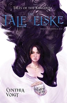 portada The Tale of Elske: 04 (Tales of the Kingdom) (en Inglés)