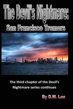 portada The Devil's Nightmare: San Francisco Tremors (en Inglés)