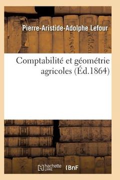 portada Comptabilité Et Géométrie Agricoles 2e Édition (en Francés)