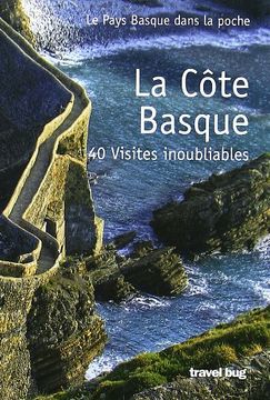 portada Cote Basque, la - 40 Visites Inoubliables (E. H. En el Bolsillo) 