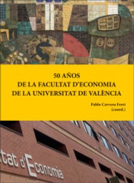portada 50 Años de la Facultat D'economia de la Universitat de València