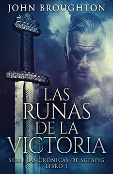 portada Las Runas de la Victoria (Serie las Crnicas de Sceapig) (Spanish Edition) (in Spanish)
