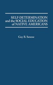 portada self-determination and the social education of native americans (en Inglés)