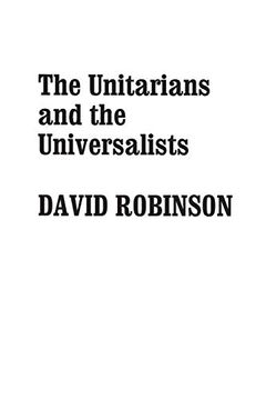 portada The Unitarians and Universalists (en Inglés)