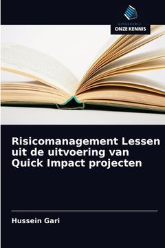 portada Risicomanagement Lessen uit de uitvoering van Quick Impact projecten