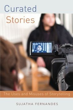 portada Curated Stories: The Uses and Misuses of Storytelling (Oxford Studies in Culture and Politics) (en Inglés)