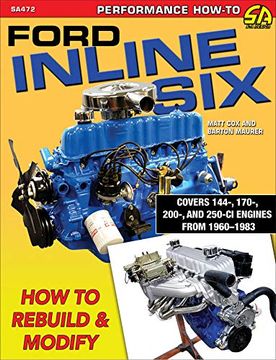 portada Ford Inline Six: How to Rebuild and Modify (en Inglés)