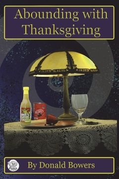 portada Abounding With Thanksgiving (en Inglés)