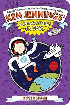 portada Outer Space (Ken Jennings Junior Genius Guides)