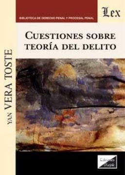 portada Cuestiones Sobre Teoria del Delito (in Spanish)