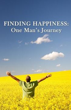 portada Finding Happiness: One Man's Journey (en Inglés)