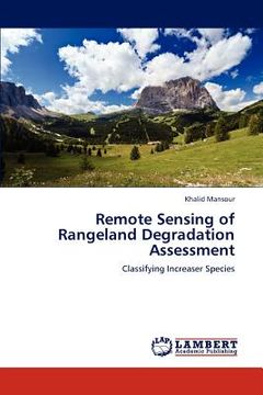 portada remote sensing of rangeland degradation assessment (en Inglés)