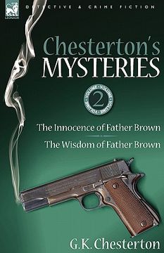 portada chesterton's mysteries: 2-the innocence of father brown & the wisdom of father brown