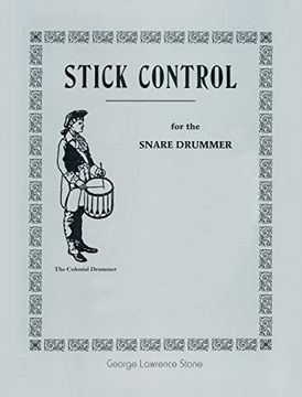 portada Stick Control: For the Snare Drummer (in English)