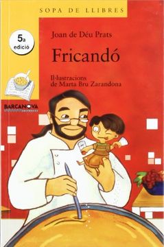 portada Fricandó (Llibres Infantils i Juvenils - Sopa de Llibres. Sèrie Groga) (in Catalá)